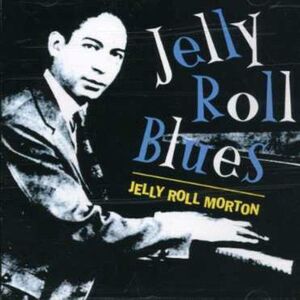 Jelly Roll Morton - Jelly Roll Blues  CD